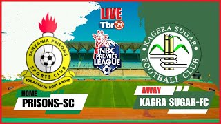 LIVE🔴 PRISONS  SC Vs KAGERA SUGAR FC  NBCPremier League [upl. by Ermine]