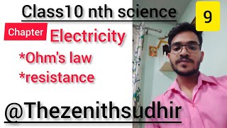 ohms law class 10  resistance  class 10 electricity✍️⚡ 😍✌thezenithsudhir [upl. by Anatollo813]