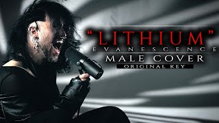 Lithium  Evanescence COVER Male Version Original Key  Cover by Corvyx 2024 [upl. by Iak605]