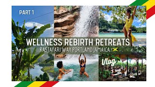 Wellness Rebirth Retreats JAMAICA  The Rastafari Way  Holistic Retreat  Travel Vlog Taijah Unique [upl. by Matilde]