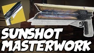 Destiny 2 HOW TO MASTERWORK SUNSHOT Easy Masterwork Farm [upl. by Caasi]