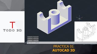 AUTOCAD 3D 07PRACTICA DE DIBUJO 3D PIEZA 3d en AutoCAD 2021 AUTOCAD 3D DRAWING [upl. by Yeca]