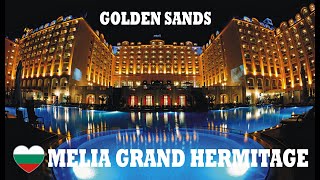 Melia Grand Hermitage Golden Sands Bulgaria [upl. by Nij461]