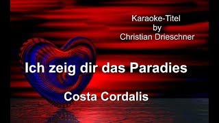 Ich zeige dir das Paradies  Costa Cordalis  Karaoke [upl. by Alol461]