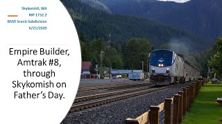 Empire Builder Amtrak 8 through Skykomish on Fathers Day [upl. by Nappie]