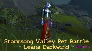 WoW Battle for Azeroth  Pet Battle  Stormsong Valley  Leana Darkwind  version 3 [upl. by Aihseyn989]