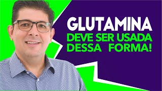 GLUTAMINA como tomar corretamente  Dr Juliano Teles [upl. by Daukas]