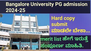 Bangalore University PG admission 202425 hard copy submition and merit list details [upl. by Saduj]