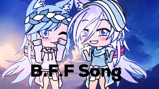 BFF song ll Gacha life music video [upl. by Adnohryt]