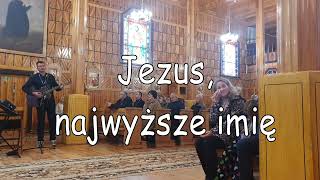 Jezus najwyższe imię [upl. by Lubbi]