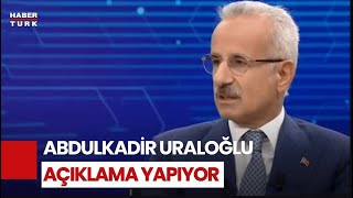 CANLI  Ulaştırma ve Altyapı Bakanı Abdulkadir Uraloğlu konuşuyor [upl. by Ayocal646]