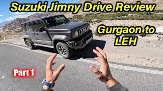 Suzuki Jimny Drive Review  Ladakh Trip Part 1 [upl. by Fiester631]