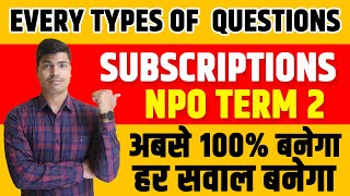 Subscriptions  NPO  All Types of Questions Easily Explained  Class 12th Accounts Term 2 [upl. by Eustacia432]