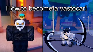 How to become a Vastocar in reaper 2 Full tutorial  Roblox [upl. by Allina]