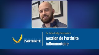 Gestion de larthrite inflammatoire  Conversations sur larthrite [upl. by Ecniv]