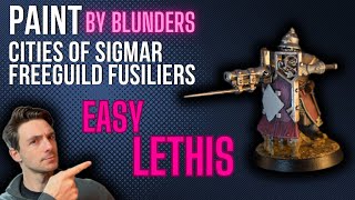 How to Paint Cities Of Sigmar Freeguild Fusiliers Lethis [upl. by Gerard]