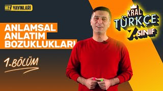 Anlamsal Anlatım Bozuklukları Konu Anlatımı Soru Çözümü  7 Sınıf Türkçe  Hız Yayınları Ortaokul [upl. by Florentia]