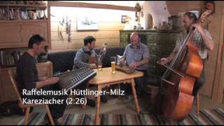 Raffelemusik HüttlingerMilz Kareziachar [upl. by Lilaj]