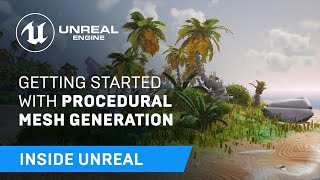 Getting Started With Procedural Mesh Generation  Inside Unreal [upl. by Cathrine733]