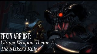 FFXIV OST Ultima Theme  Part 1  The Makers Ruin [upl. by Emmerich]