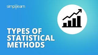 Types Of Statistical Methods Explained  Statistical Methods  Statistics Tutorial  Simplilearn [upl. by Ysied]