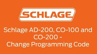 Schlage AD200 CO100 and CO200  Changing the Programming Code [upl. by Nerro]