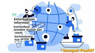 animasi tentang quot ILMU PENGETAHUAN SOSIAL GLOBALISASI quot beserta dampak positif dan negatif [upl. by Einhapets75]