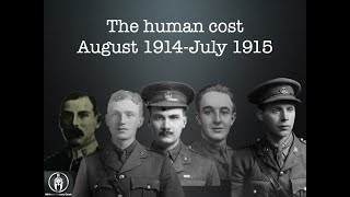 Episode 12 The human cost August 1914 July 1915 2nd Battalion Essex Regiment in the Great War [upl. by Itida]