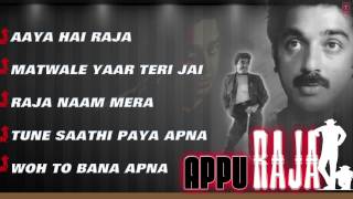 quotAppu Rajaquot Movie Full Audio Songs  Kamal Hasan  Jukebox [upl. by Eversole341]