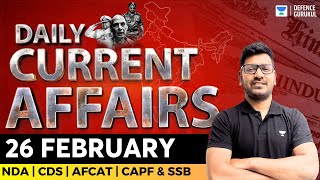 Daily Current Affairs Update  26 Feb 2024  Crack Defence Exams  Vishal Kumar [upl. by Eittah]