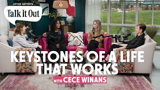 Keystones Of A Life That Works wCeCe Winans  Joyce Meyers Talk It Out Podcast  Episode 134 [upl. by Aillil]