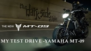 Yamaha MT09 MyTest Drive [upl. by Norab]