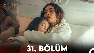 Sefirin Kızı 31 Bölüm FULL HD [upl. by Leber]