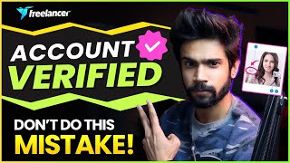 How To Verify Freelancer Account Live Complete Process [upl. by Nerine]