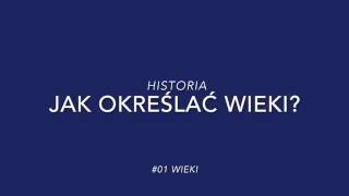 Jak określać wieki 1 [upl. by Areehs294]