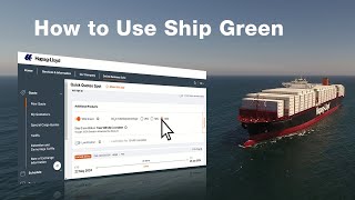 Tutorial How to Use Ship Green  HapagLloyd [upl. by Nossyla682]