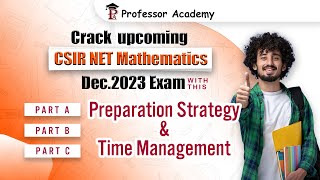 Crack  CSIR NET Mathematics 2023  Preparation Strategy amp Time Management Tips [upl. by Goda]