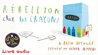 Rébellion chez les crayons de Drew Daywatt 🖍️ Histoire illustrée [upl. by Yellah]