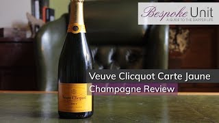 Veuve Clicquot Carte Jaune Champagne Review La Grande Dame de la Champagne [upl. by Rimola]