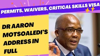 FULL SPEECH Motsoaledi latest address on Permits Waivers Critical Skills Visa [upl. by Reiter48]