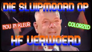 DIE SLUIPMOORD OP HF VERWOERD  NOU IN KLEUR GEMAAK DEUR quotAIquot TEGNOLOGIE Film Colorization [upl. by Inna]