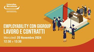 Employability con GiGroup  Lavoro e contratti [upl. by Halbeib239]