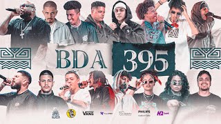 BDA 395  Formato Especial  BDA  PODPAH  COM MAMUTI Mamuti011 [upl. by Baxter]