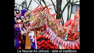 Le Nouvel An chinois  date et traditions [upl. by Jared]