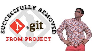 How to remove git from local code  Remove git from the project [upl. by Nylarak461]