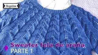 Sweater en punto Tela de araña PARTE 1 [upl. by Sahcnip]