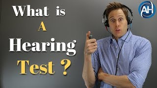 What Is A Hearing Test  What To Expect When Getting A Comprehensive Hearing Evaluation [upl. by Claude]