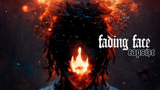 Capsize  Fading Face New Song 2022 [upl. by Dorcy]