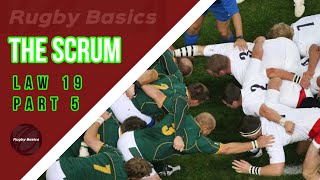 Rugby Basics The scrum part 5 rugby union [upl. by Lennahc]