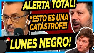 💣 ATENCIÓN A LO QUE ACABAN DE DECIR NAVARRO Y ZAIAT Lunes Negro quotMilei se venía cayendo y ahora [upl. by Stine]